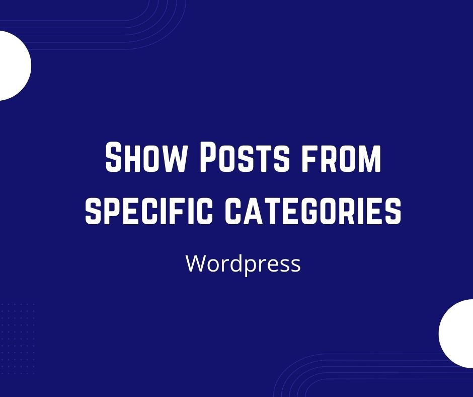 show posts from specific categories